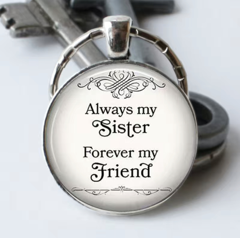 3/$25 Always My Sister Forever My Friend Keychain NEW
